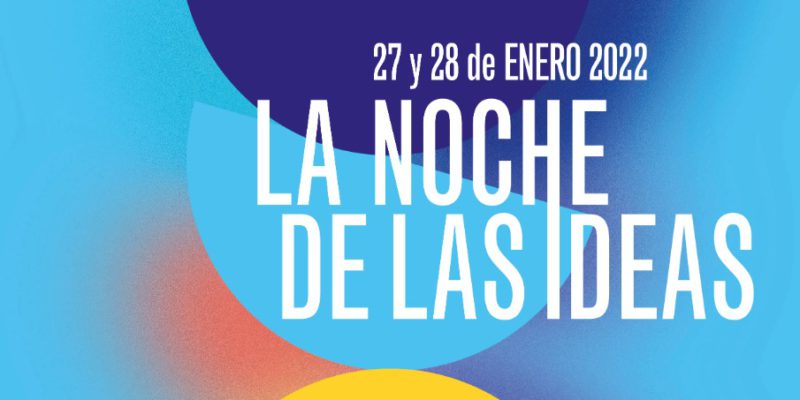 La Ciudad Invita Al Evento Mundial De “La Noche De Las Ideas”