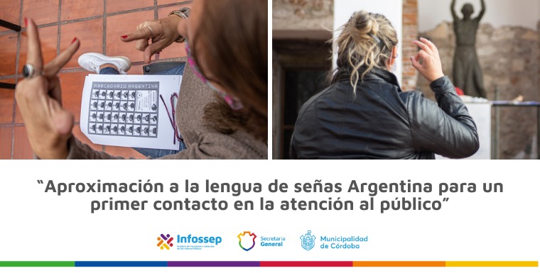 Nuevo Curso “Aproximación A La Lengua De Señas Argentina Para Un Primer Contacto En La Atención Al Público”