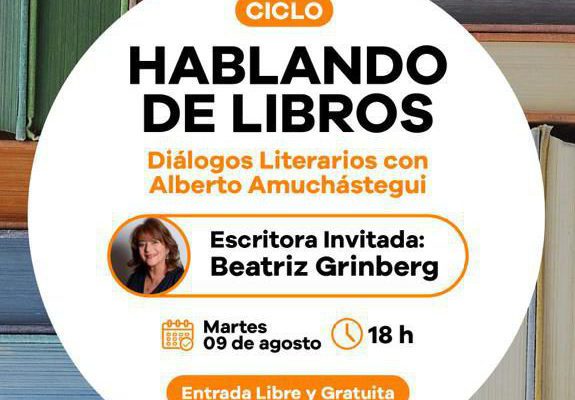 Un Nuevo Encuentro Del Ciclo “Hablando De Libros” Con Beatriz Grinberg