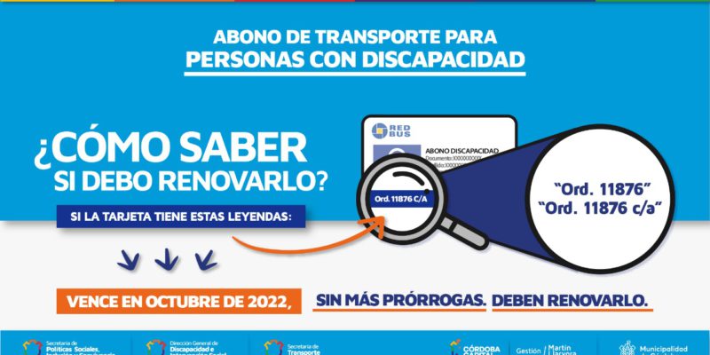Discapacidad: Finalizan Las Prórrogas Para Renovar Los Abonos Gratuitos Para El Transporte Urbano De Pasajeros