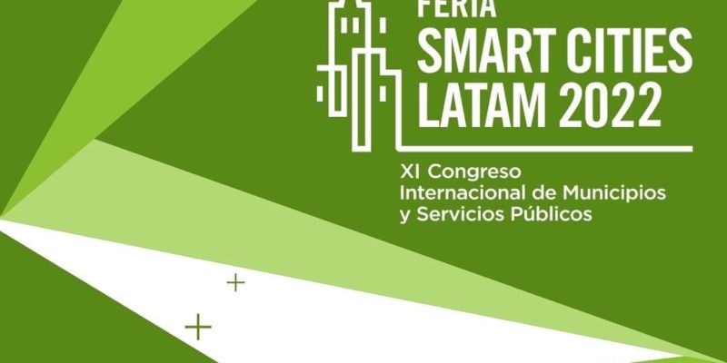 La Municipalidad Participa De Uno De Los Eventos De Smart Cities Más Importantes De La Región