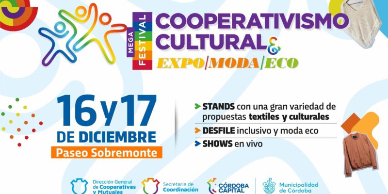 La Ciudad Se Prepara para El Primer Festival De Cooperativismo Cultural & Expo, Moda, Eco