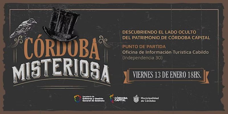 Vacaciones En La Ciudad: El Viernes 13 Llega Una Nueva Edición De “Córdoba Misteriosa”