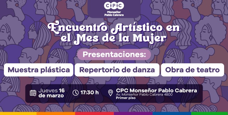 CPC Monseñor Pablo Cabrera: Encuentro Artístico En El Mes De La Mujer