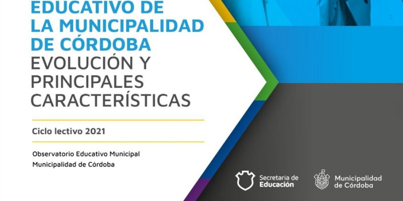 El Observatorio Educativo Municipal  Presentó El Informe Del Ciclo 2021