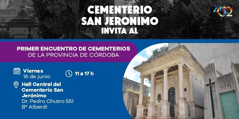 Se Viene El Primer Encuentro De Cementerios De La Provincia De Córdoba