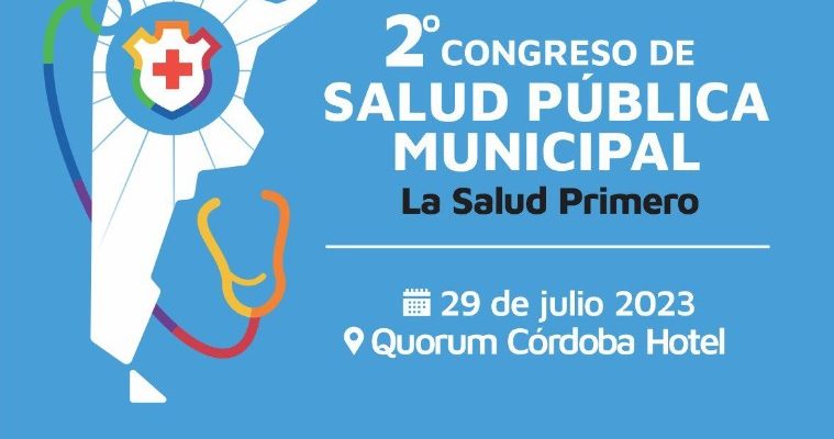 Últimos Días Para Inscribirse Al 2° Congreso De Salud Pública Municipal: «La Salud Primero»