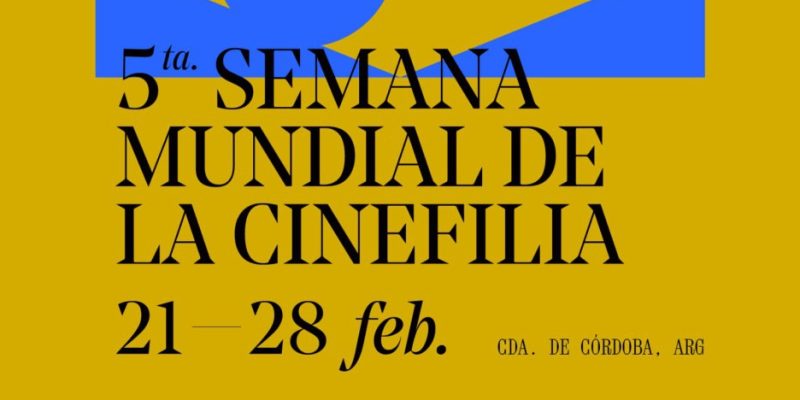 La Semana Mundial De La Cinefilia Vuelve Al Cineclub Municipal