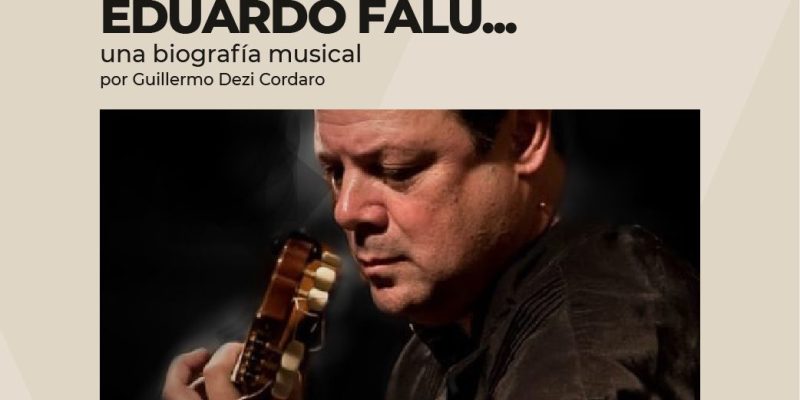 Ciclo De Tres Recitales Sobre El Maestro Eduardo Falú