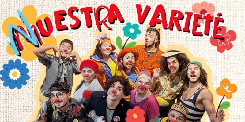 Entre Risas Y Encuentros, La Primavera Se Celebra En El Centro Cultural Casona Municipal Con El Espectáculo “Nuestra Varieté Payasa”