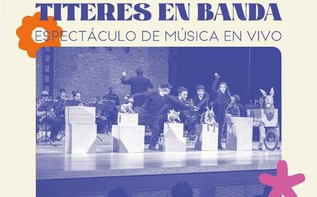 Llega El Espectáculo Gratuito “Títeres En Banda” Para Las Infancias En La Piojera