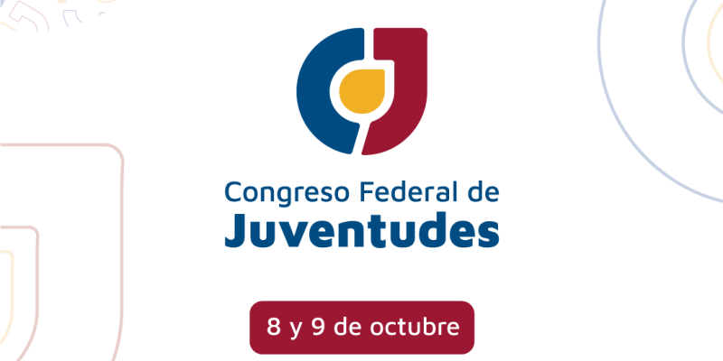 Córdoba Será Sede Del Primer Congreso Federal De Juventudes: Inscripciones Abiertas