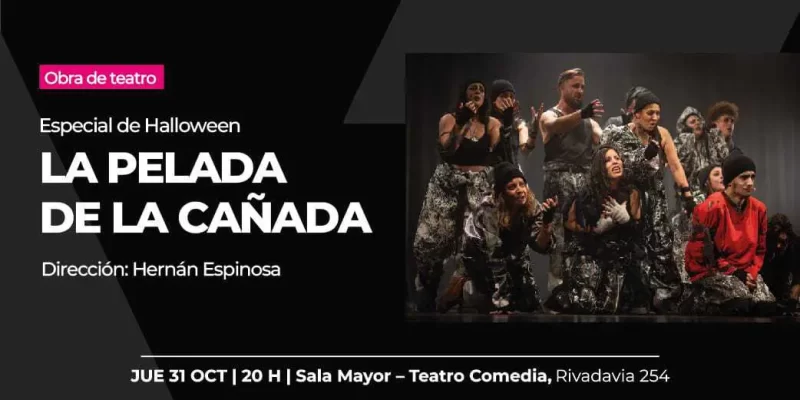 Llega Por Primera Vez Al Teatro Comedia “La Pelada De La Cañada”, Un Thriller Musical Sobre Un Mito Urbano Cordobés