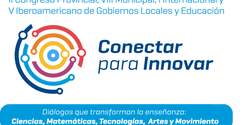 Gratuito, Virtual Y Asincrónico: Cómo Participar Del II Congreso Provincial, VIII Municipal, V Iberoamericano Y I Internacional De Gobiernos Locales Y Educación