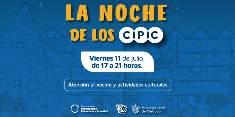 “La Noche De Los CPC”: Trámites, Tarjeta SUBE Y Cine Para Los Más Chicos