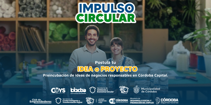 Córdoba Impulsa Ideas Innovadoras De Economía Circular Con Un Nuevo Programa De Preincubación
