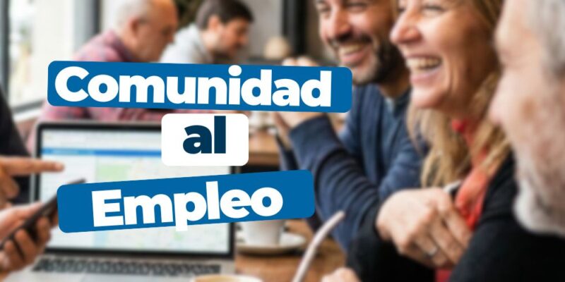 Comunidad Al Empleo: Formación Gratuita Para Aprender A Usar IA Y Herramientas En El Mundo Laboral