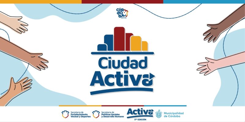Últimos Tres Días Para Sumarse A La Nueva Convocatoria Del Programa Ciudad Activa