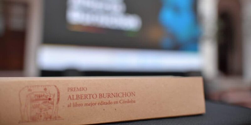 Abrió La Convocatoria Al Premio Alberto Burnichon Al Libro Mejor Editado En Córdoba