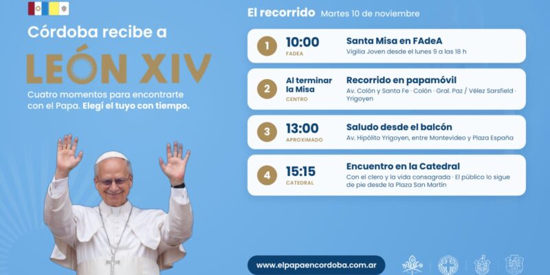 El Recorrido Del Papa León XIV En Córdoba: Elegí Tu Participación Durante La Visita